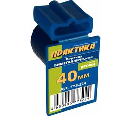 Коронка биметаллическая (40 мм) ПРАКТИКА 773-224 