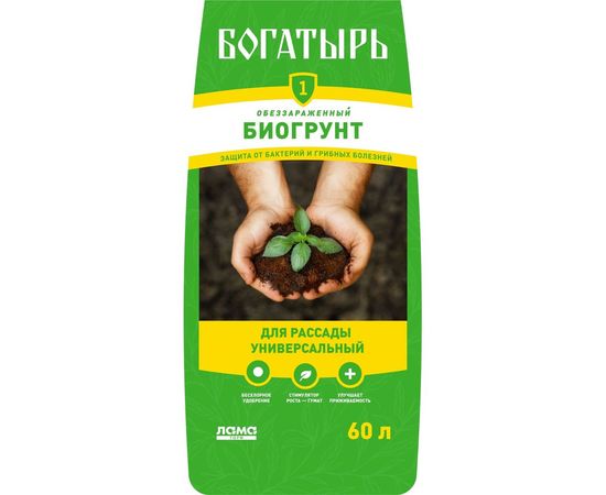 Обеззараженный биогрунт Богатырь Для рассады универсальный 60 л 4680010310946 